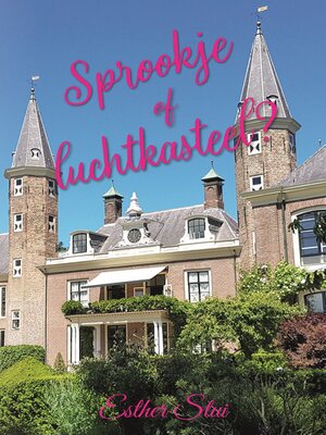 cover image of Sprookje of luchtkasteel?